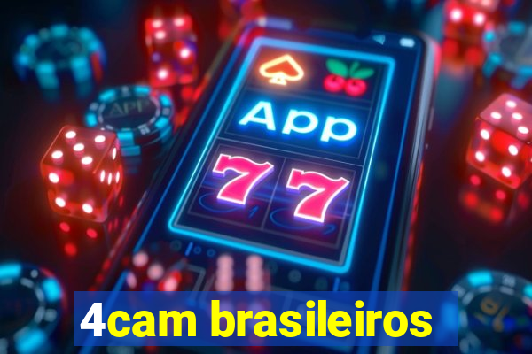 4cam brasileiros